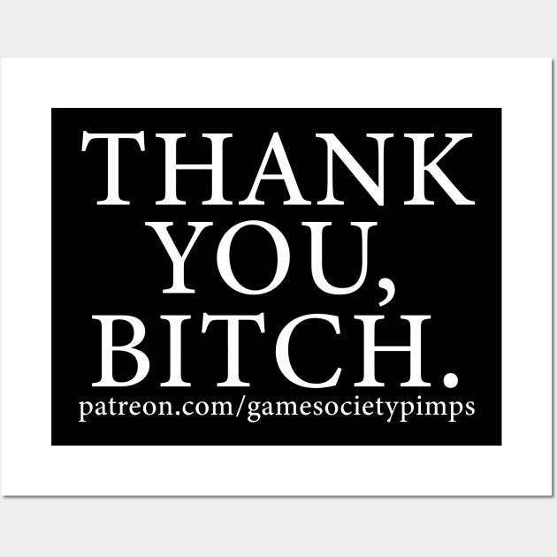 Thank You Wall Art by Game Society Pimps